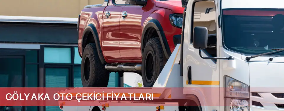 Gölyaka İlçemi Oto Çekici Fiyatları